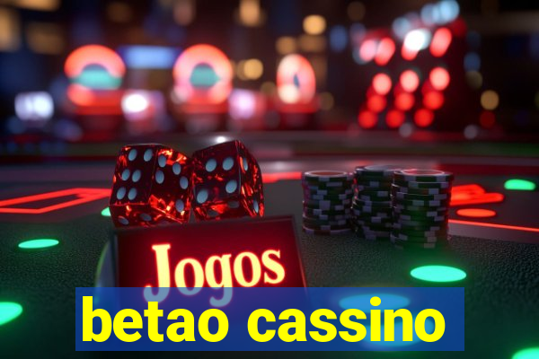 betao cassino